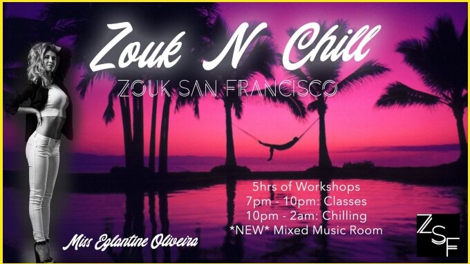 Zouk N Chill — Workshops & Social